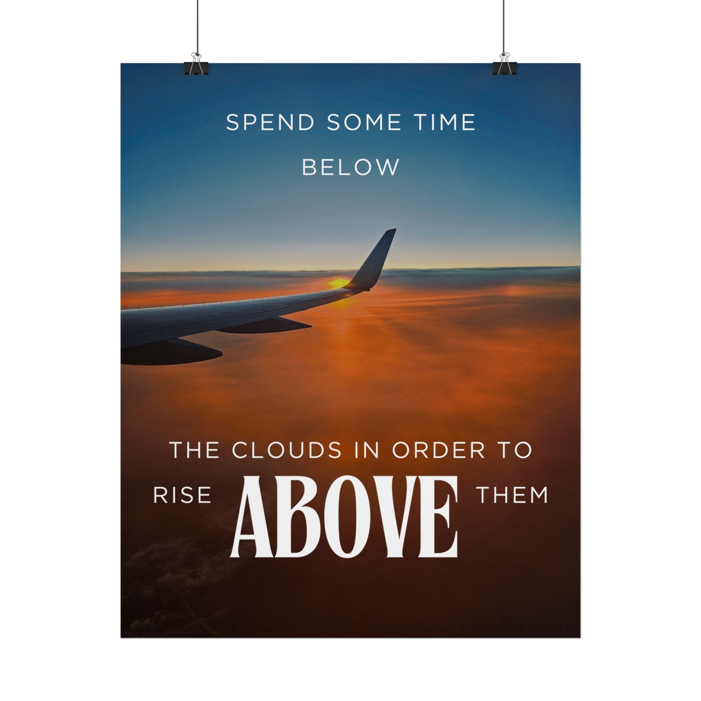 Inspirational Travel Poster - 'Rise Above The Clouds'