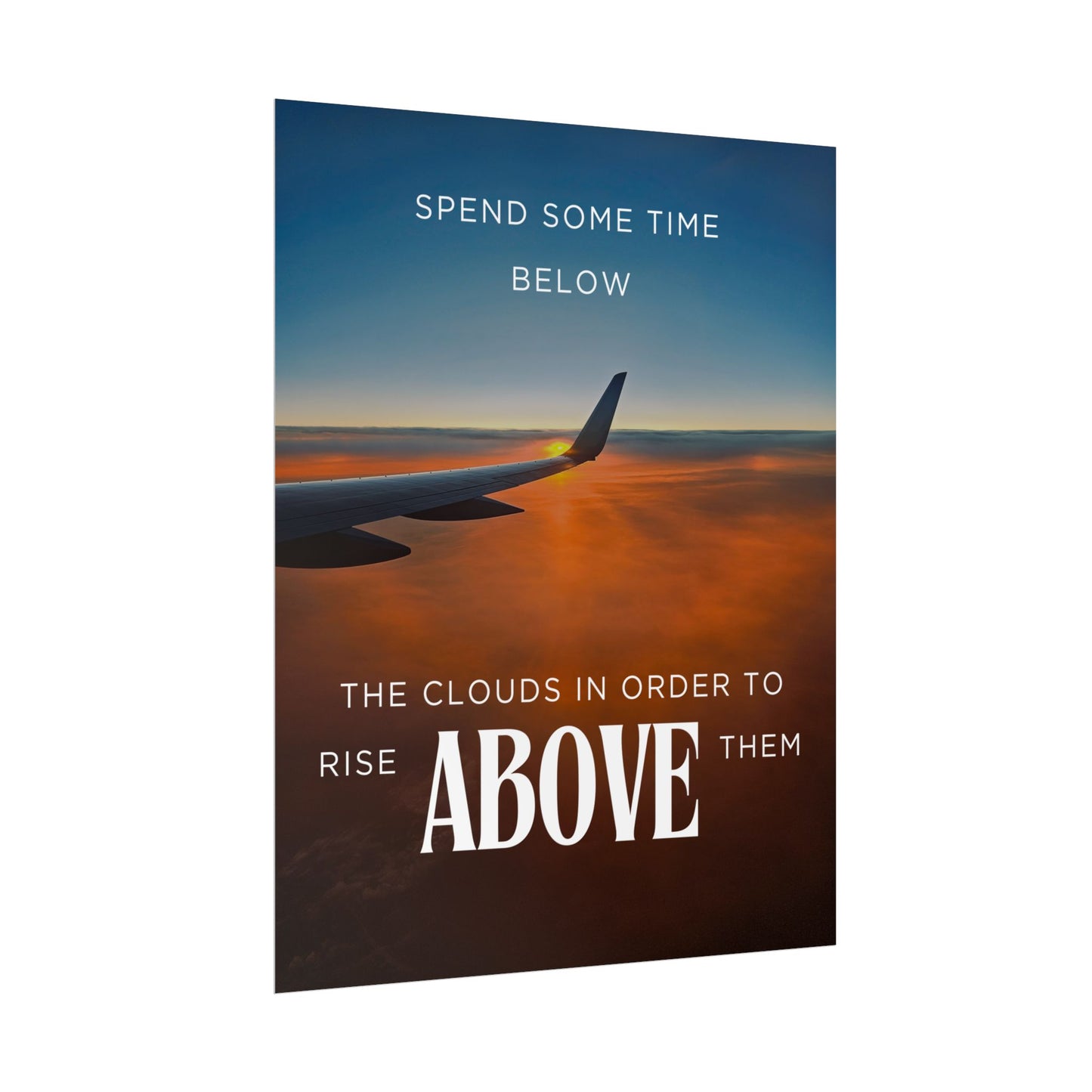 Inspirational Travel Poster - 'Rise Above The Clouds'