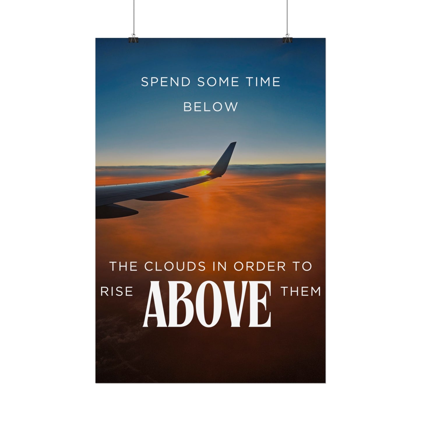 Inspirational Travel Poster - 'Rise Above The Clouds'