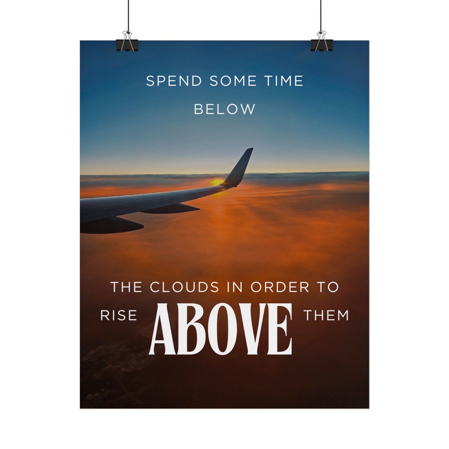 Inspirational Travel Poster - 'Rise Above The Clouds'