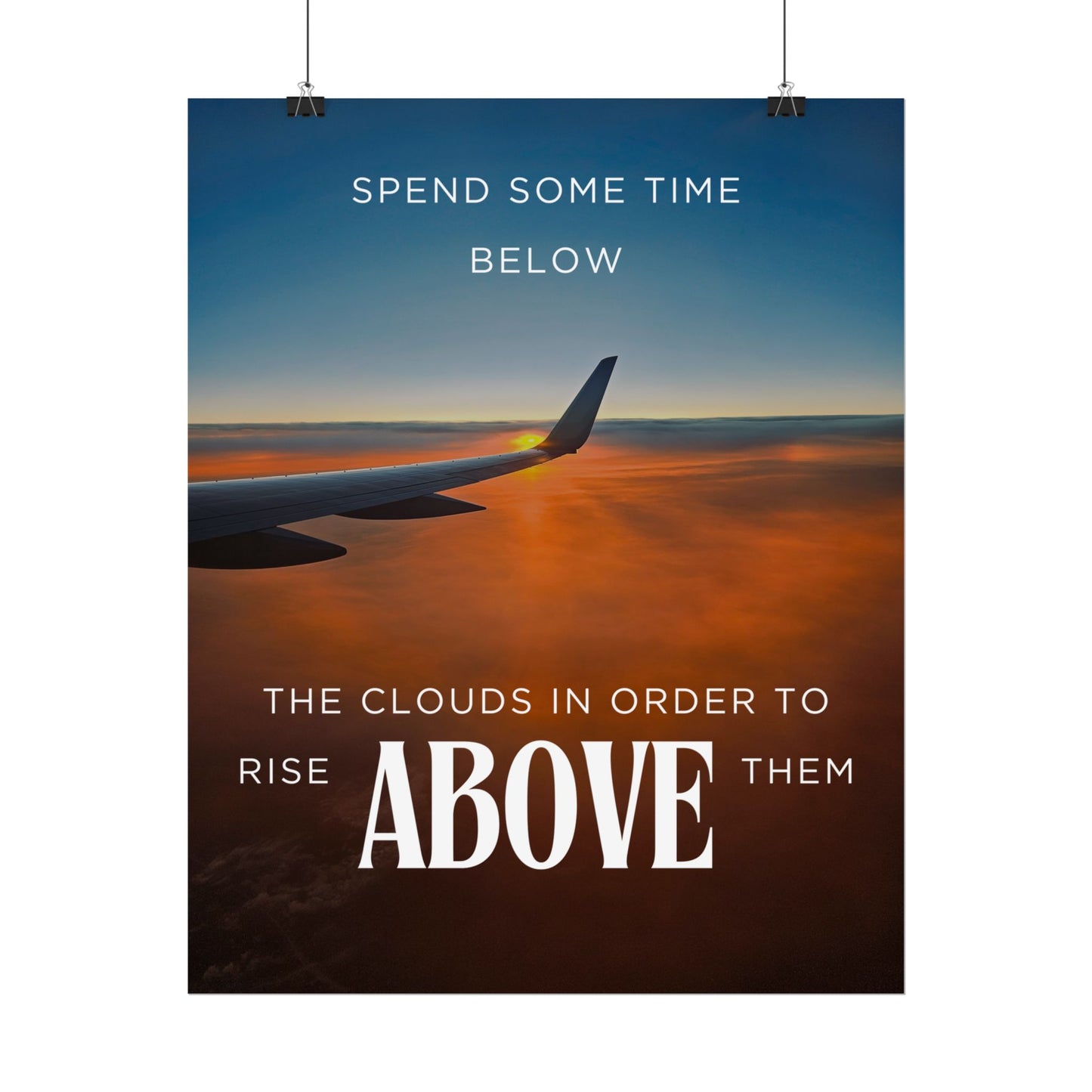 Inspirational Travel Poster - 'Rise Above The Clouds'